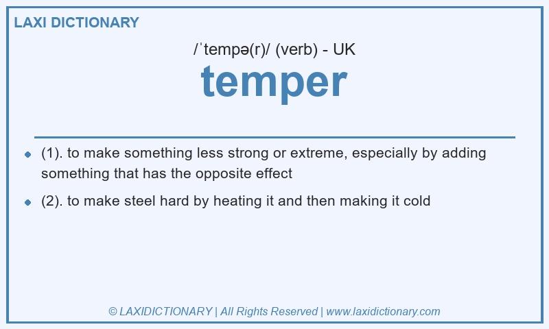 Definition temper in British English