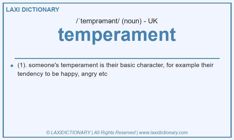 Definition temperament in British English