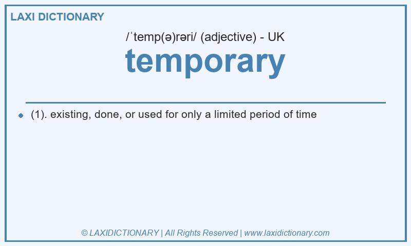 Definition temporary in British English
