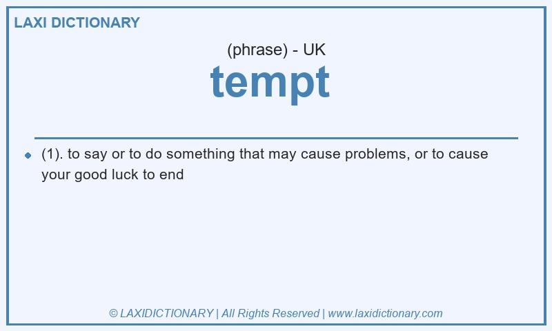Definition tempt in British English