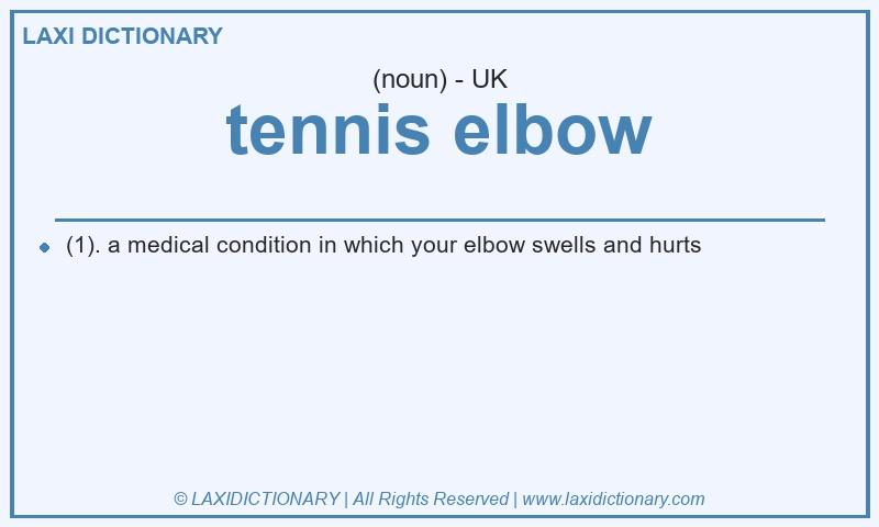 Definition tennis elbow in British English