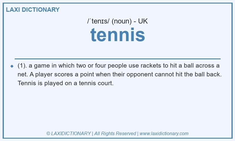 Definition tennis in British English
