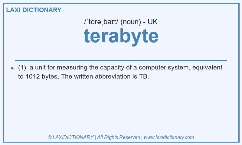 Definition terabyte in British English