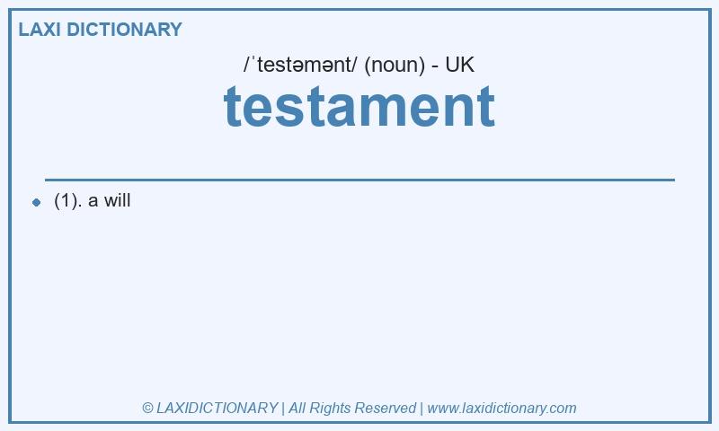 Definition testament in British English