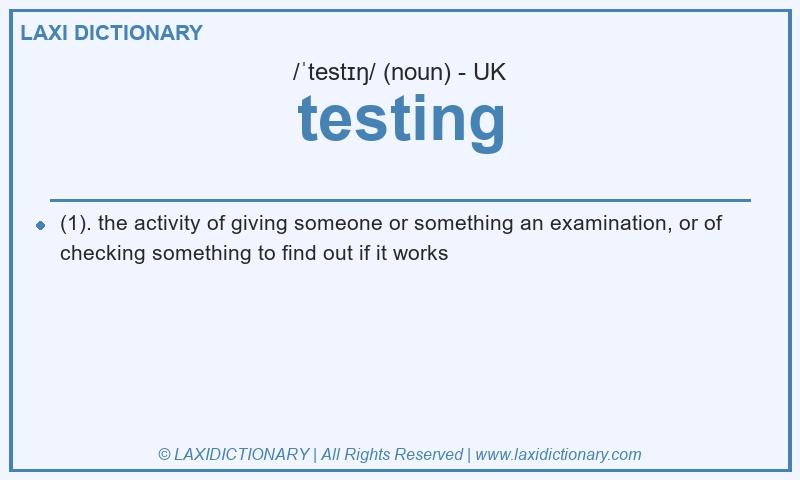 Definition testing in British English