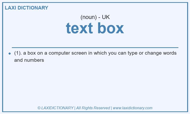 Definition text box in British English