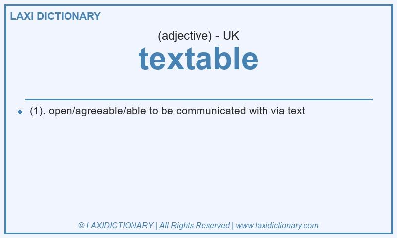 Definition textable in British English