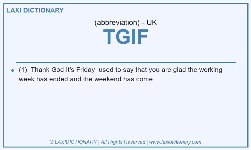 Definition TGIF in British English