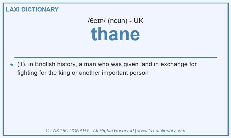 Definition thane in British English