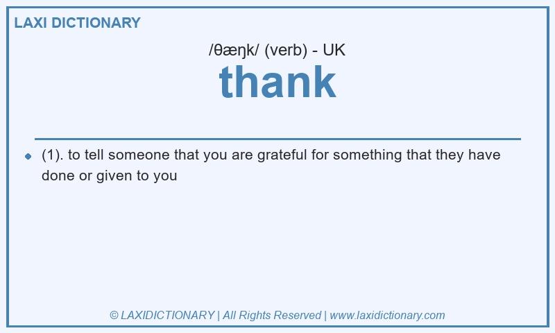 Definition thank in British English