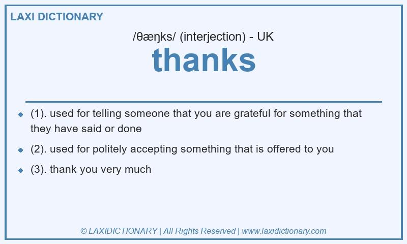 Definition thanks in British English