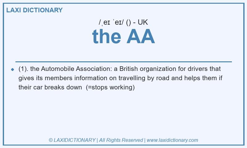 Definition the AA in British English