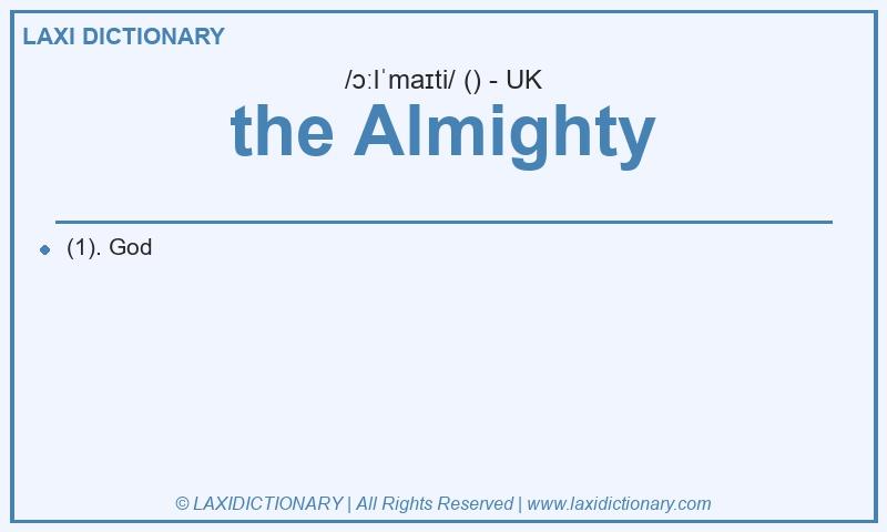 Definition the Almighty in British English