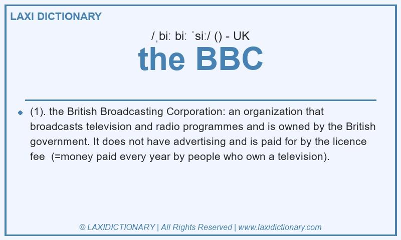 Definition the BBC in British English