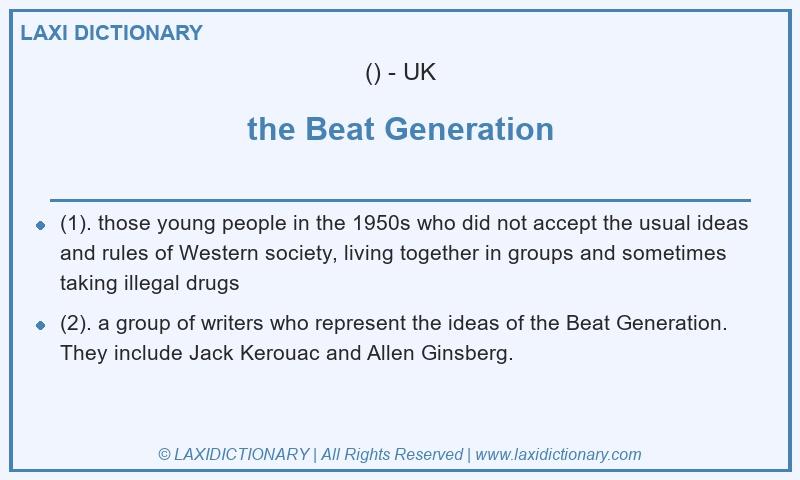 Definition the Beat Generation in British English