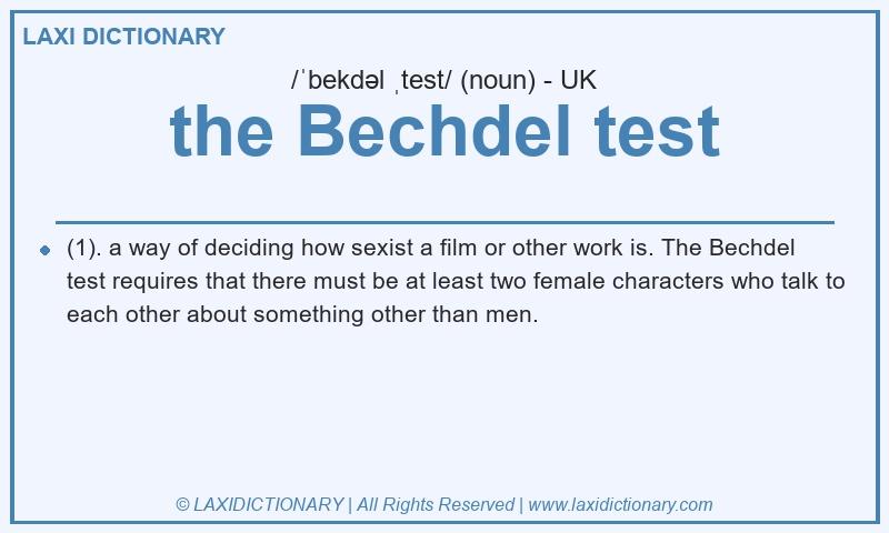 Definition the Bechdel test in British English