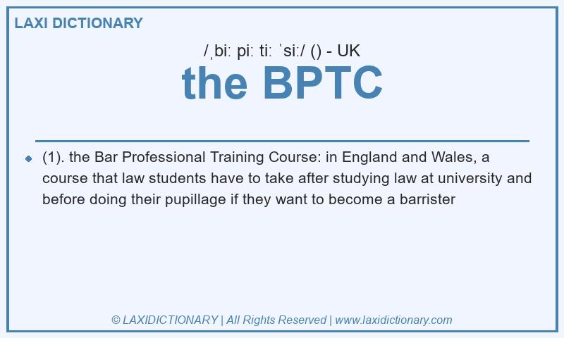 Definition the BPTC in British English