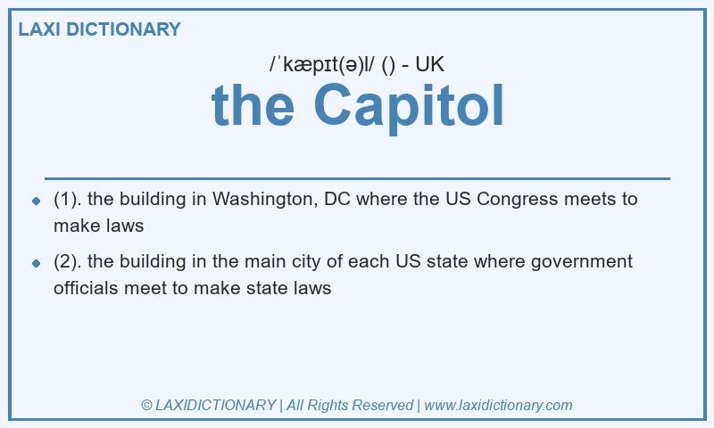 Definition the Capitol in British English