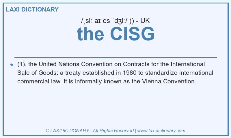 Definition the CISG in British English