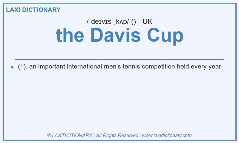 Definition the Davis Cup in British English