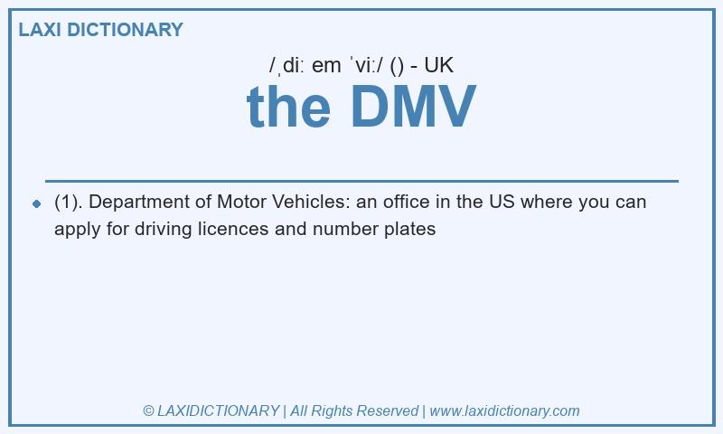 Definition the DMV in British English