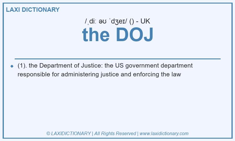 Definition the DOJ in British English
