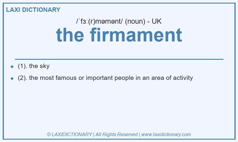 Definition the firmament in British English