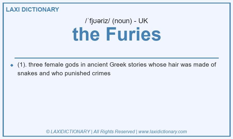 Definition the Furies in British English