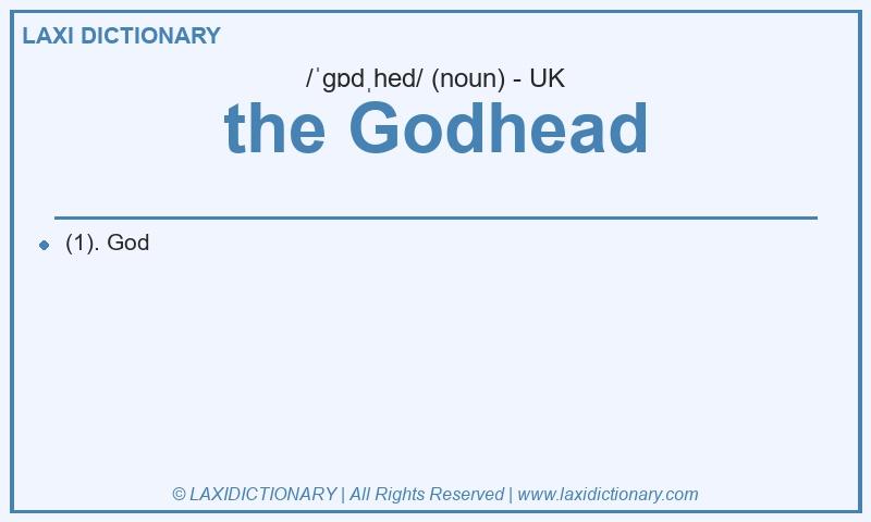 Definition the Godhead in British English