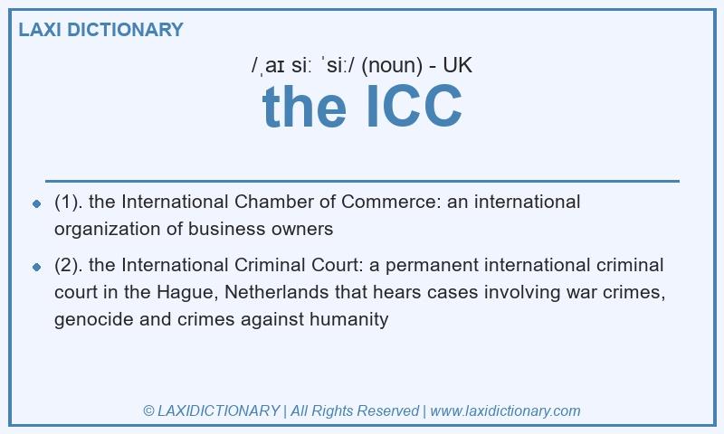 Definition the ICC in British English