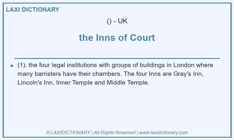 Definition the Inns of Court in British English