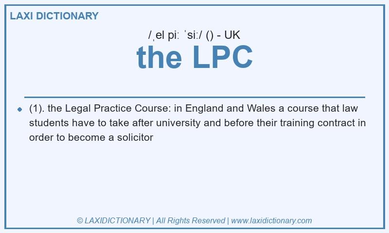 Definition the LPC in British English