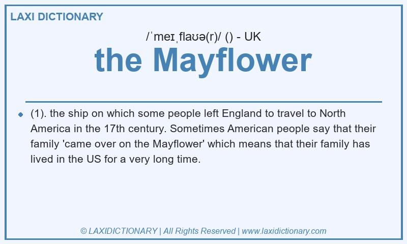 Definition the Mayflower in British English