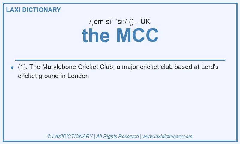 Definition the MCC in British English