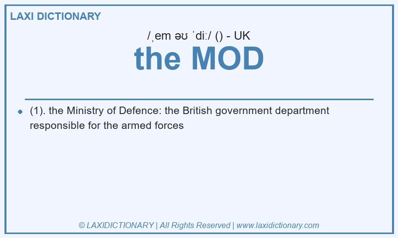 Definition the MOD in British English