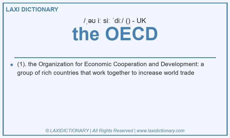Definition the OECD in British English