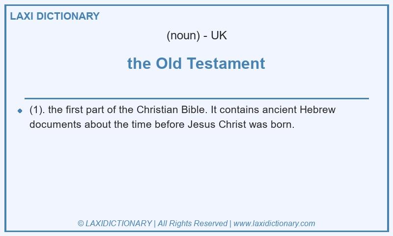 Definition the Old Testament in British English