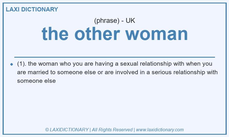 Definition the other woman in British English