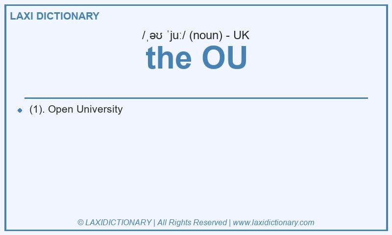 Definition the OU in British English