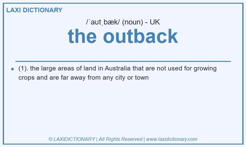 Definition the outback in British English