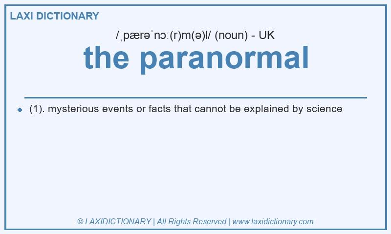Definition the paranormal in British English