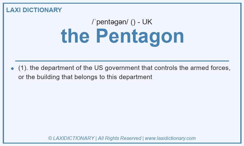 Definition the Pentagon in British English
