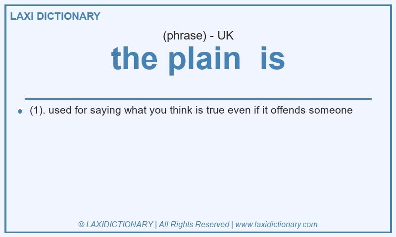 Definition the plain  is in British English