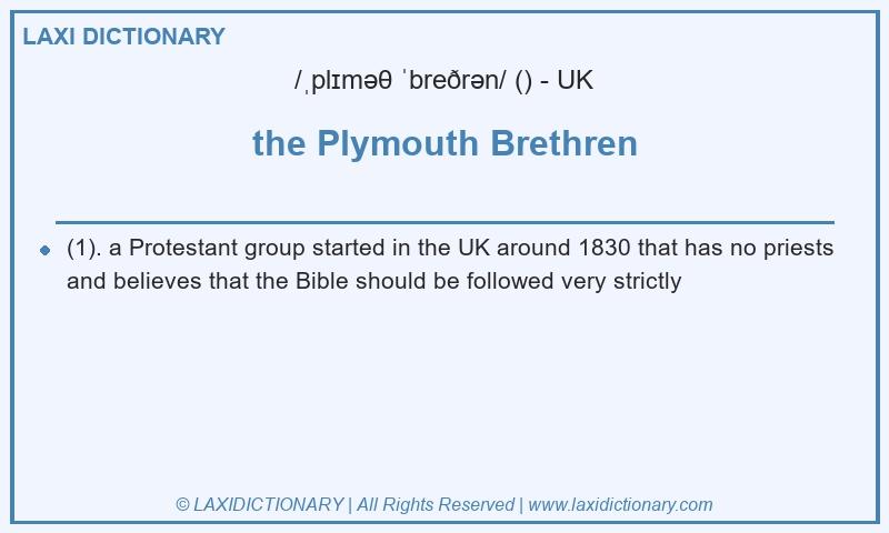 Definition the Plymouth Brethren in British English