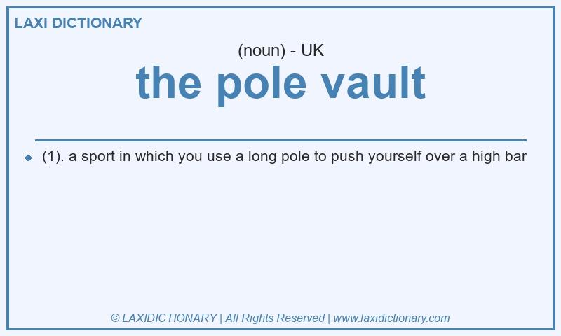 Definition the pole vault in British English