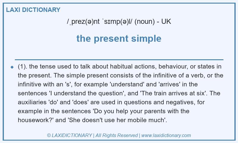Definition the present simple in British English