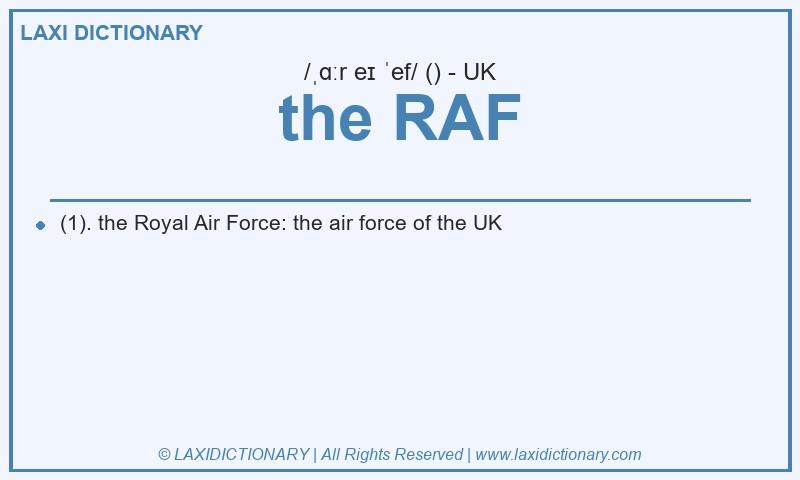 Definition the RAF in British English