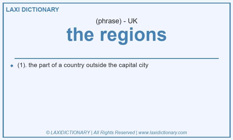 Definition the regions in British English