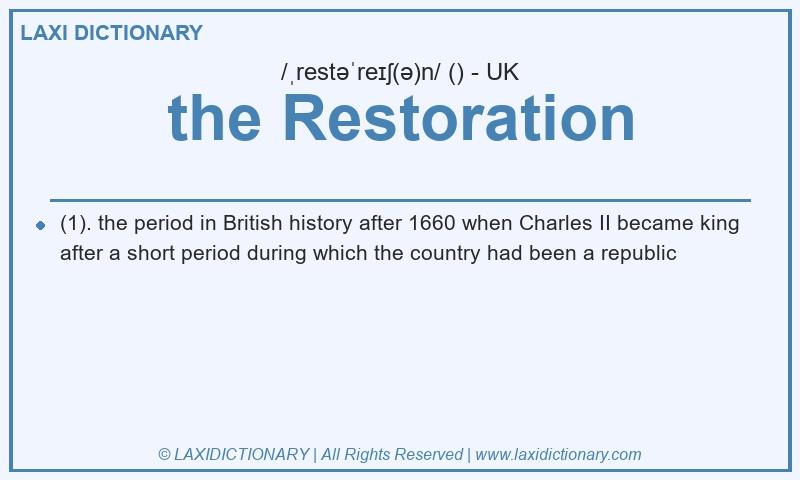 Definition the Restoration in British English