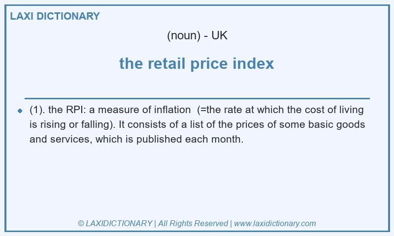 Definition the retail price index in British English